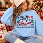 Christmas Girl Version Of My Dad Shirt, Funny Christmas Graphic Tee, Better Hair & More Christmas Cheer, Matching Family Holiday Gift3